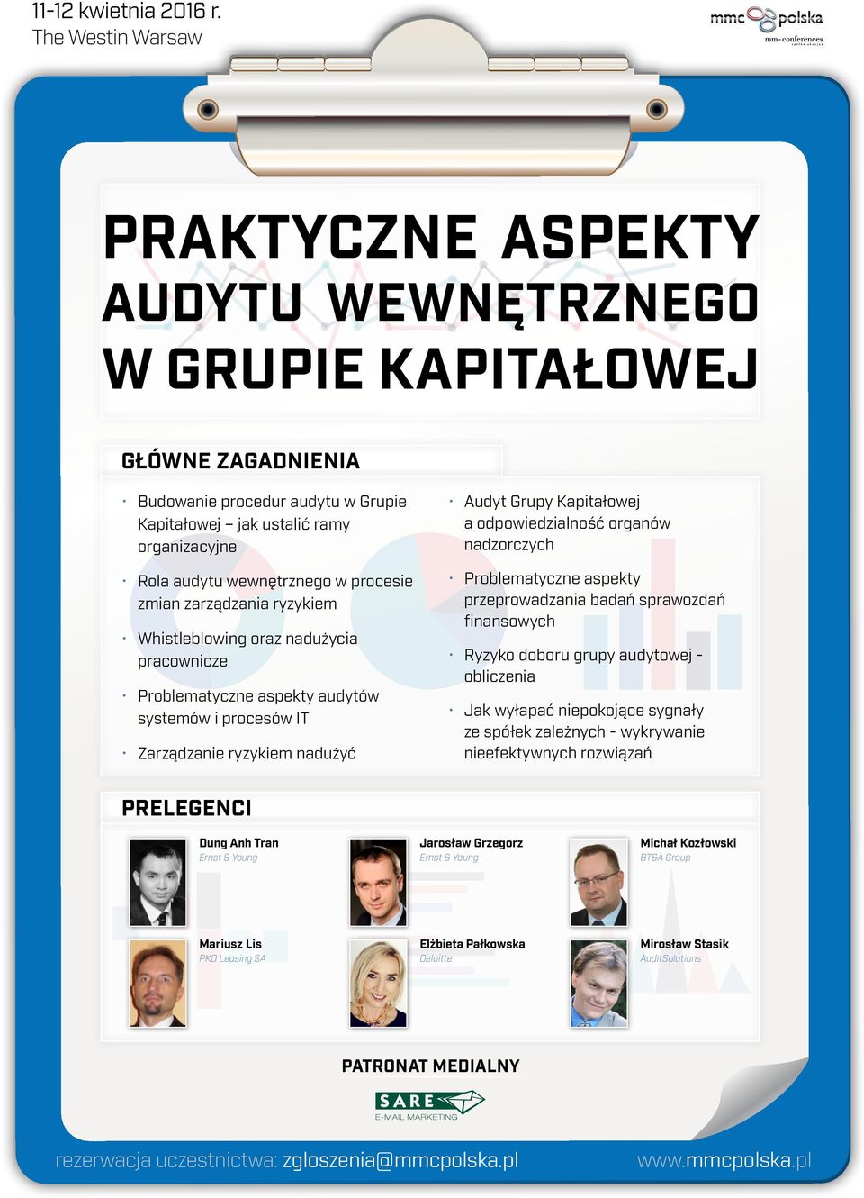 nadzorczych Problematyczne aspekty przeprowadzania badań sprawozdań finansowych Ryzyko doboru grupy audytowej - obliczenia Jak wyłapać niepokojące sygnały ze spółek zależnych - wykrywanie