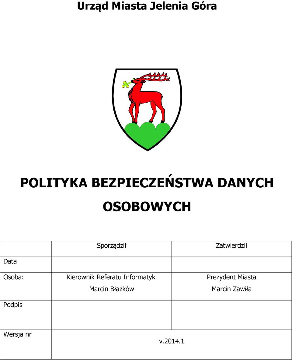 Kierownik Referatu Informatyki Marcin