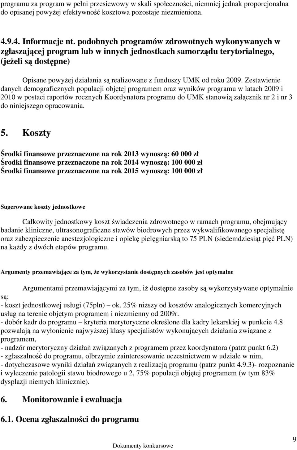 roku 2009.