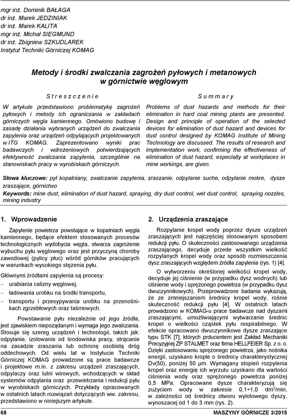 zagrożeń pyłowych i metody ich ograniczania w zakładach górniczych węgla kamiennego.