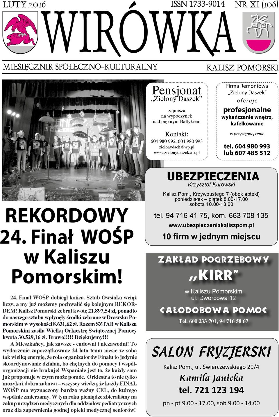 Rekordowy 24 Finał Wośp W Kaliszu Pomorskim Salon Fryzjerski Kirr