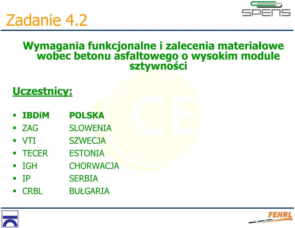 wobec betonu asfaltowego o wysokim module sztywności