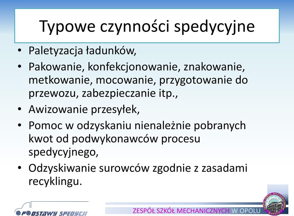 , Awizowanie przesyłek, Pomoc w odzyskaniu nienależnie pobranych kwot od