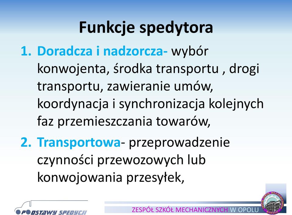 transportu, zawieranie umów, koordynacja i synchronizacja