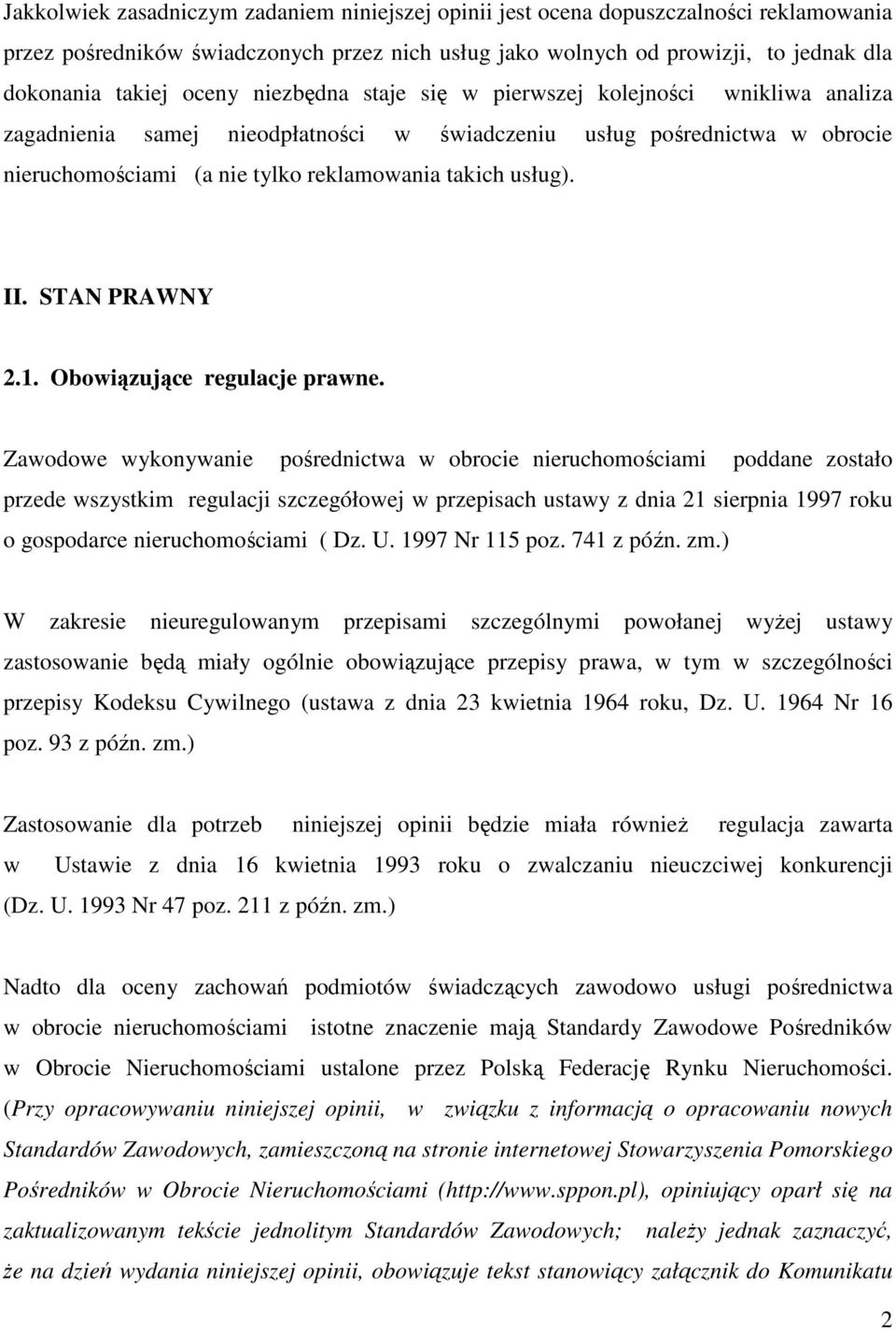 II. STAN PRAWNY 2.1. Obowiązujące regulacje prawne.