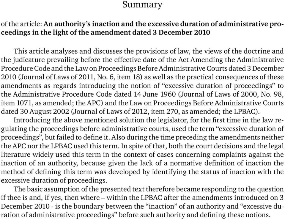 Administrative Courts dated 3 December 2010 (Journal of Laws of 2011, No.