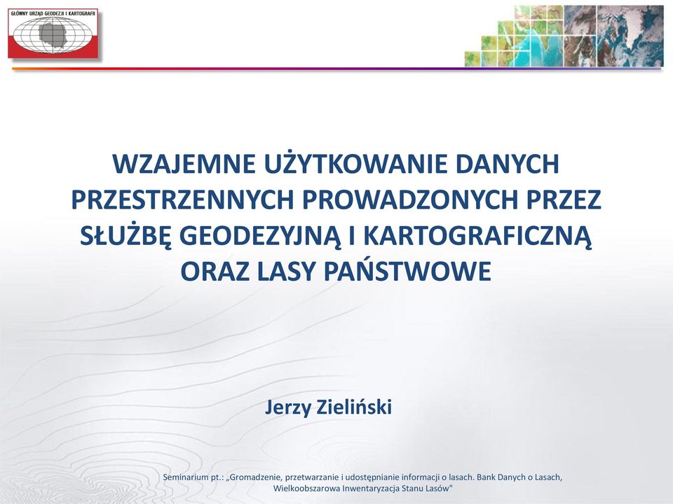 PAŃSTWOWE Jerzy Zieliński Seminarium pt.