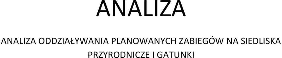 PLANOWANYCH ZABIEGÓW