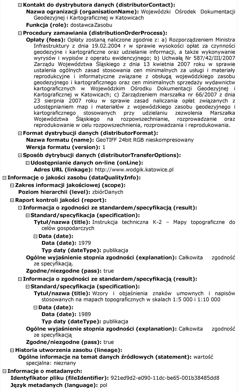 Ośrodku Dokumentacji Geodezyjnej i Kartograficznej w Katowicach; c) Zarządzeniem marszałka nr 66/2007 z dnia 23 sierpnia 2007 roku w sprawie zasad naliczania opłat związanych z udostępnianiem map i