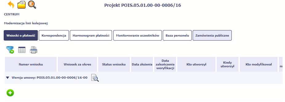 Zamówienia publiczne w SL2014 Przed stworzeniem wniosku o płatność należy zarejestrować w SL2014 [w module Zamówienia