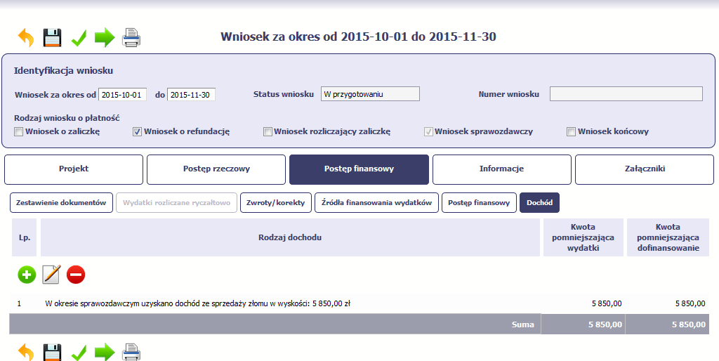 Wniosek o płatność w SL2014 postęp finansowy (zakładka Dochód) Zasady