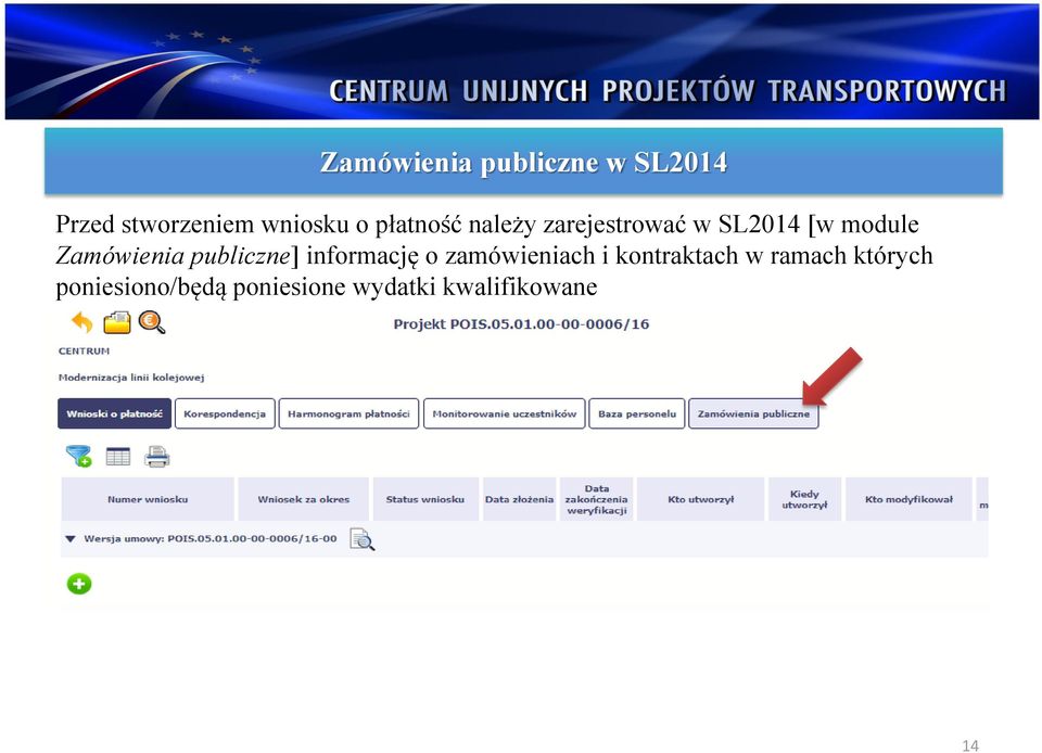 publiczne] informację o zamówieniach i kontraktach w ramach