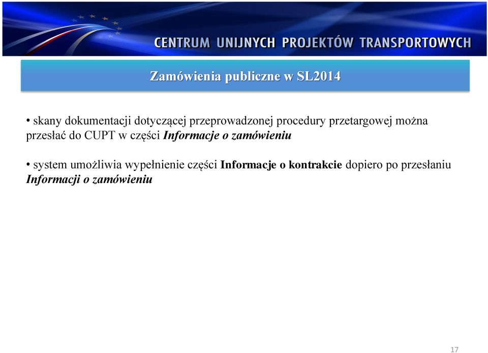 części Informacje o zamówieniu system umożliwia wypełnienie