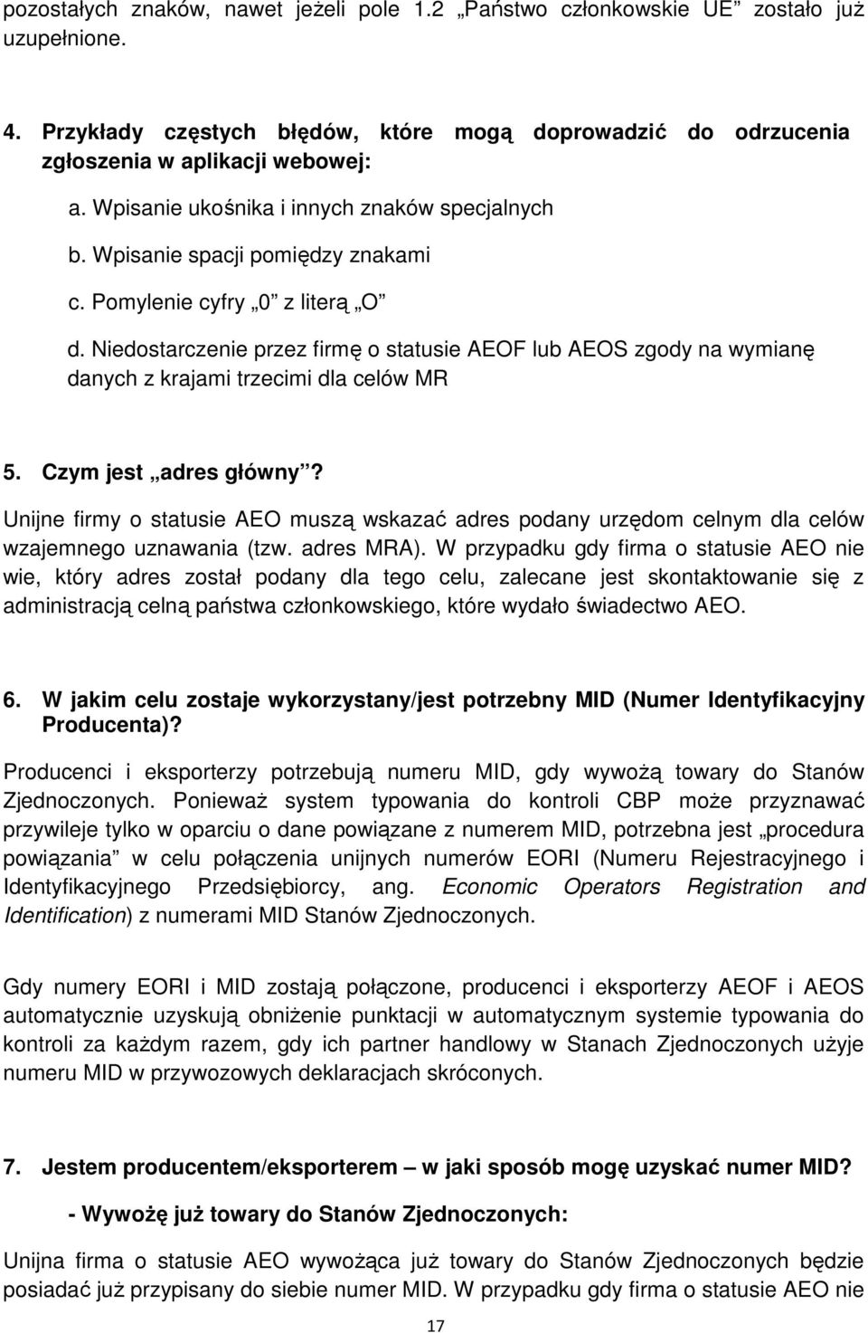 Niedostarczenie przez firmę o statusie AEOF lub AEOS zgody na wymianę danych z krajami trzecimi dla celów MR 5. Czym jest adres główny?