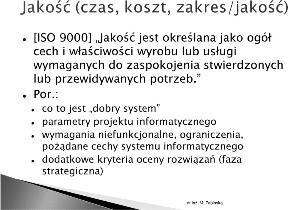 : co to jest dobry system parametry projektu informatycznego wymagania