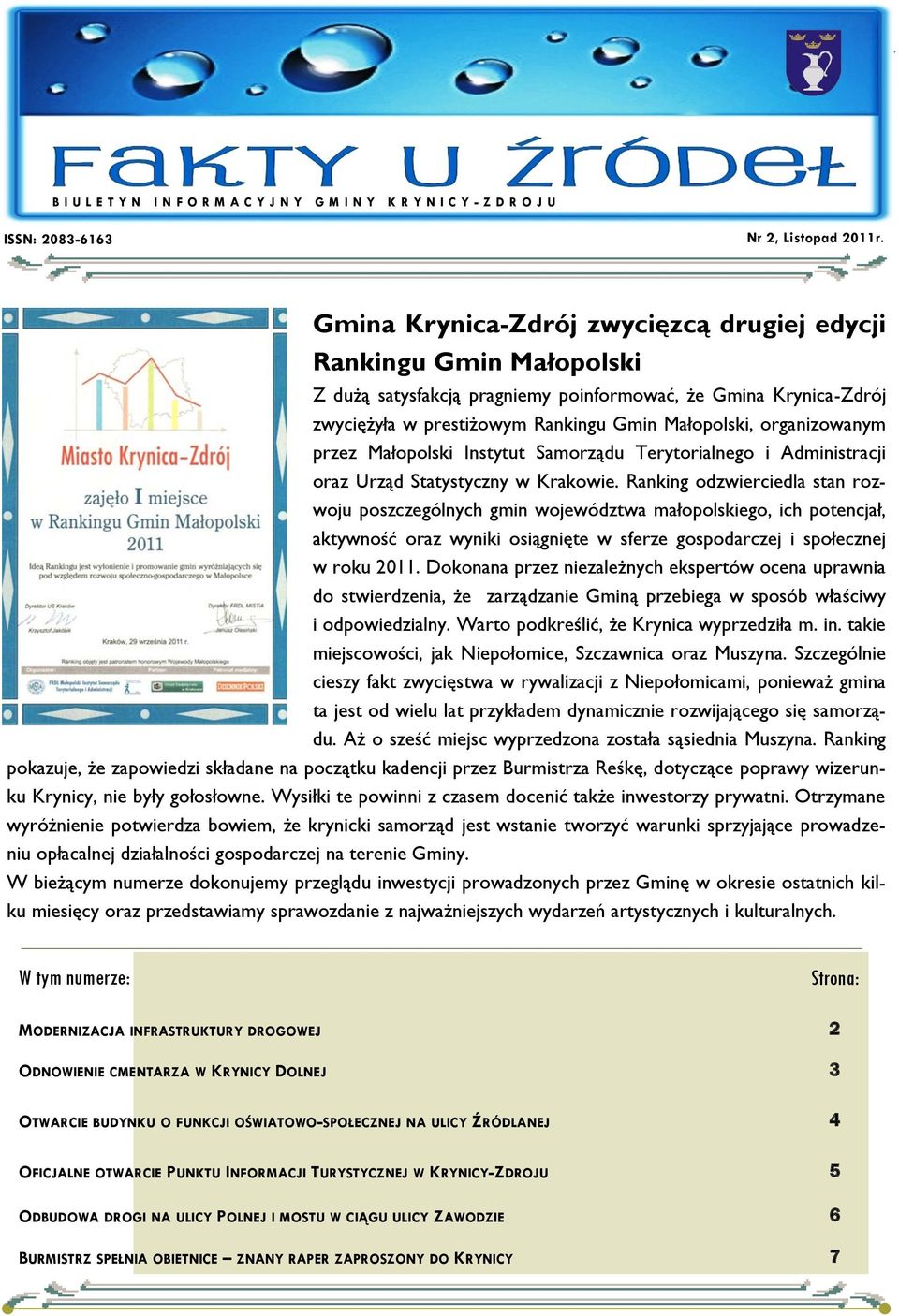 organizowanym przez Małopolski Instytut Samorządu Terytorialnego i Administracji oraz Urząd Statystyczny w Krakowie.