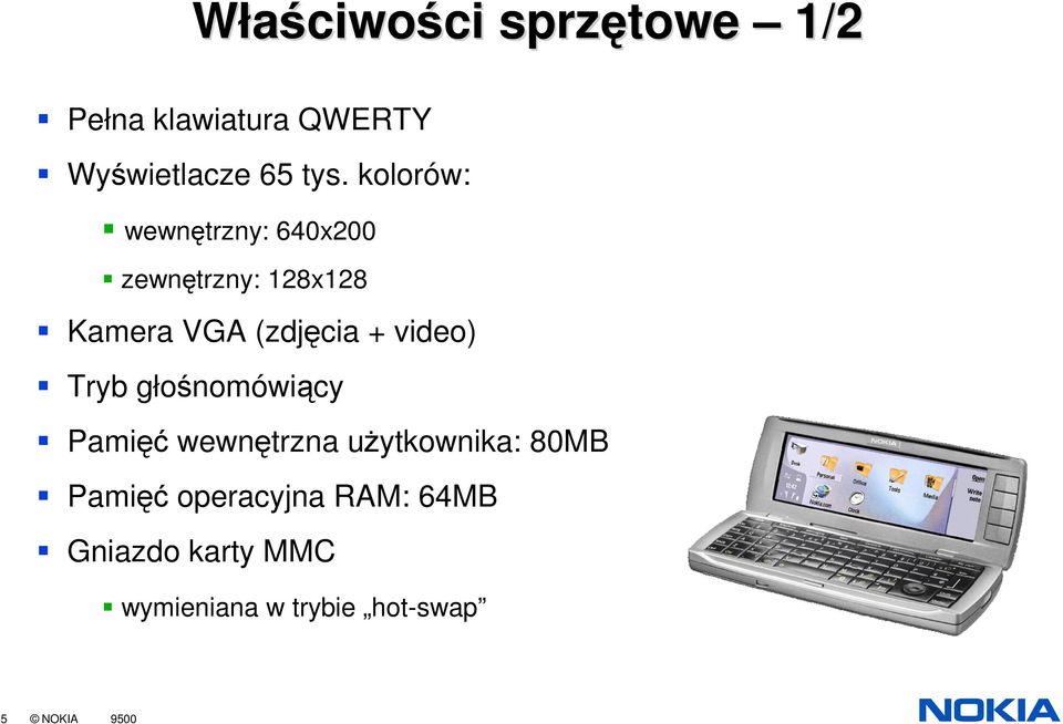 video) Tryb głonomówicy Pami wewntrzna uytkownika: 80MB Pami