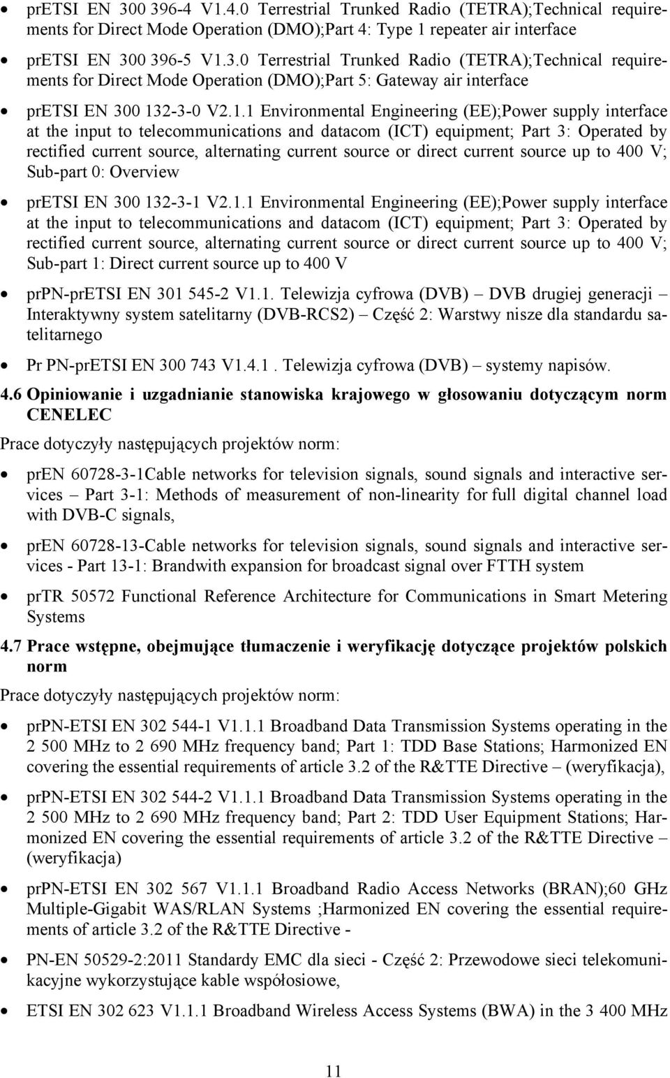 direct current source up to 400 V; Sub-part 0: Overview pretsi EN 300 13