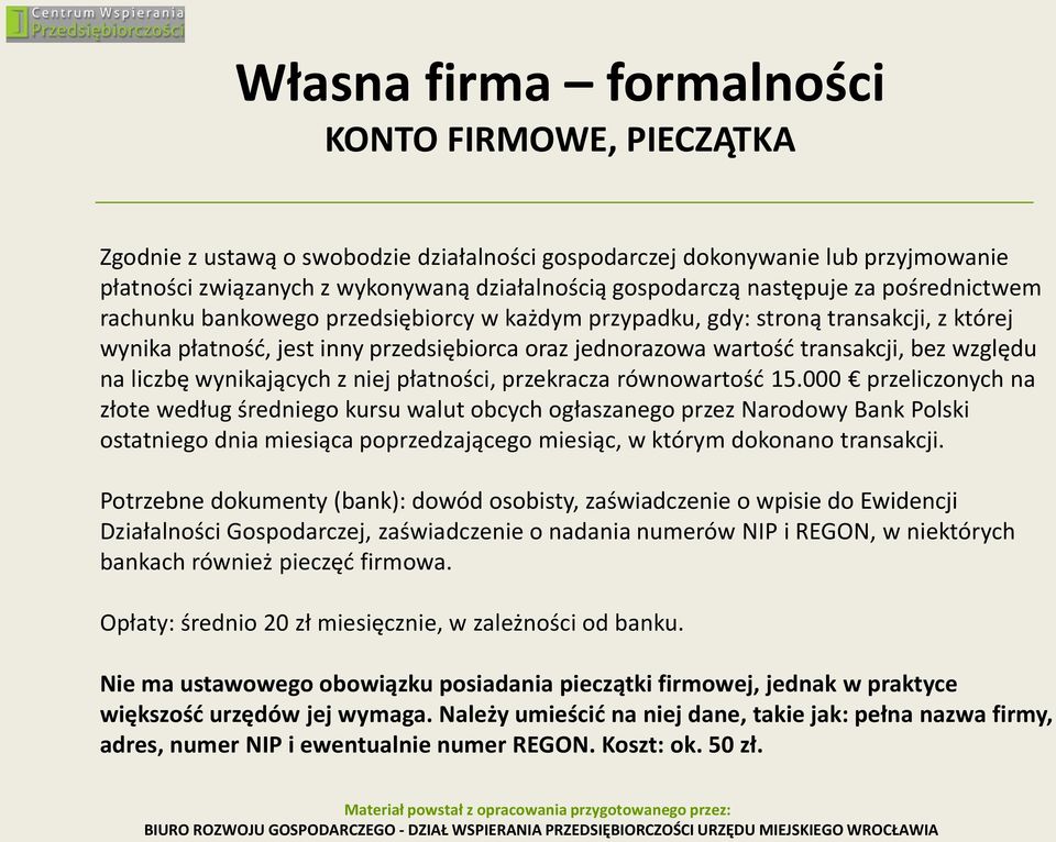 wynikających z niej płatności, przekracza równowartośd 15.