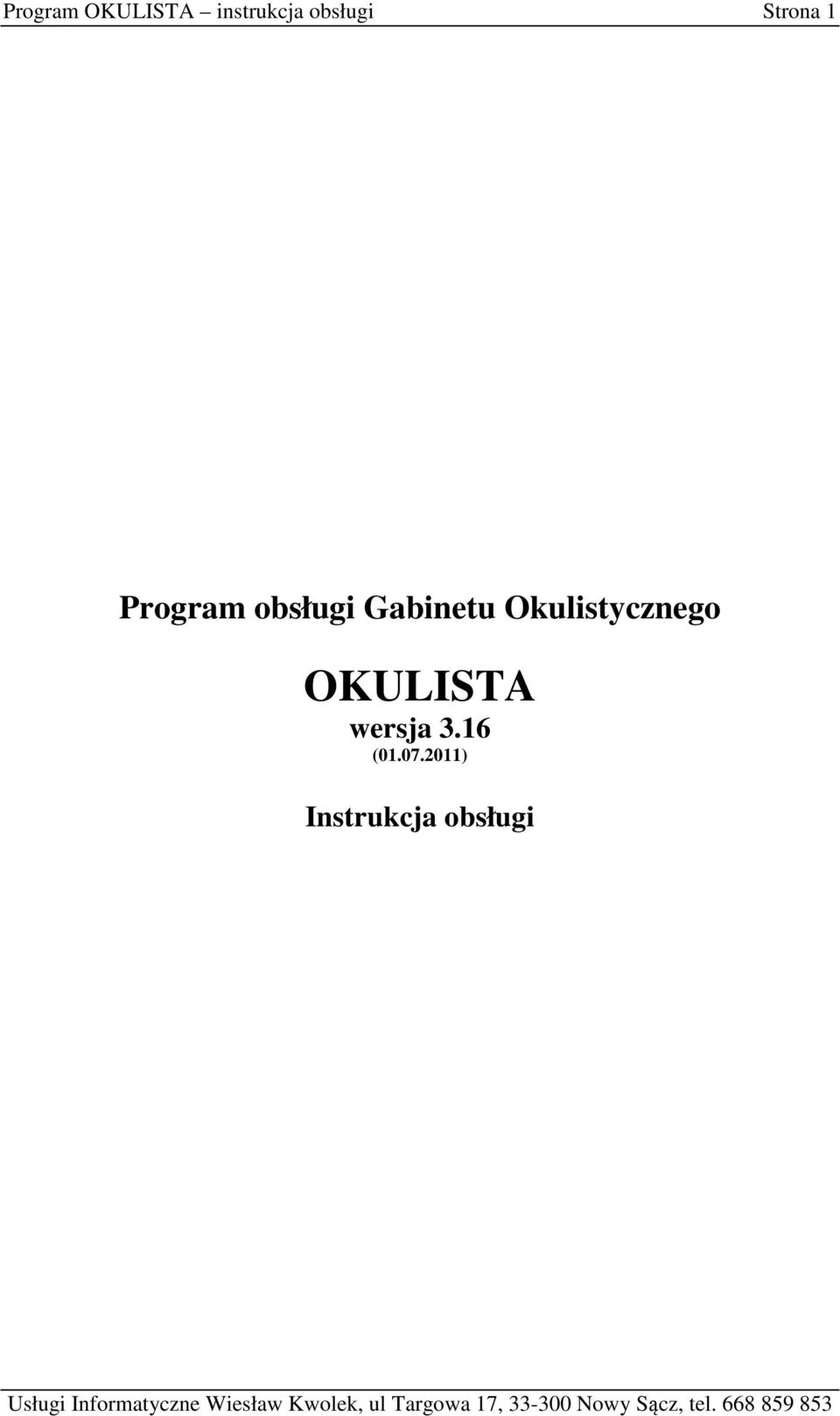 Gabinetu Okulistycznego OKULISTA