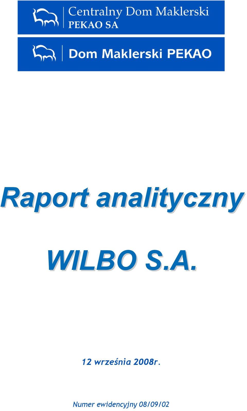 WILBO S.A. r.