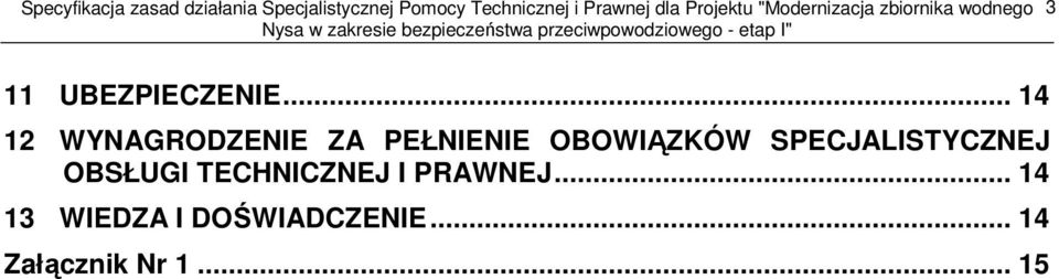 OBOWIĄZKÓW SPECJALISTYCZNEJ OBSŁUGI