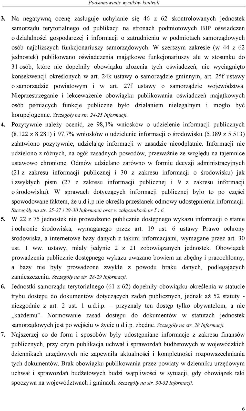 zatrudnieniu w podmiotach samorządowych osób najbliższych funkcjonariuszy samorządowych.