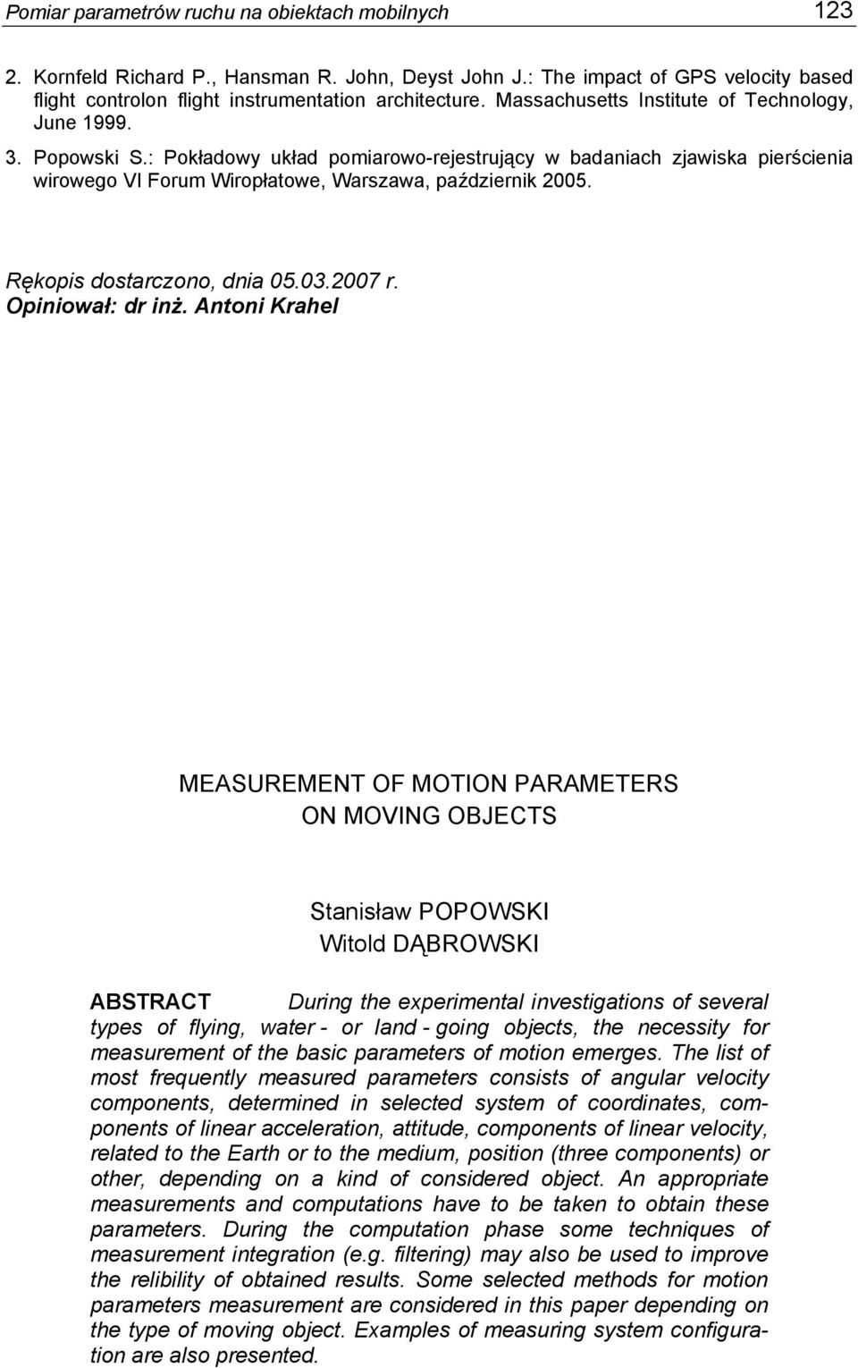 Rękopis dostarczono, dnia 05.03.2007 r. Opiniował: dr inż.