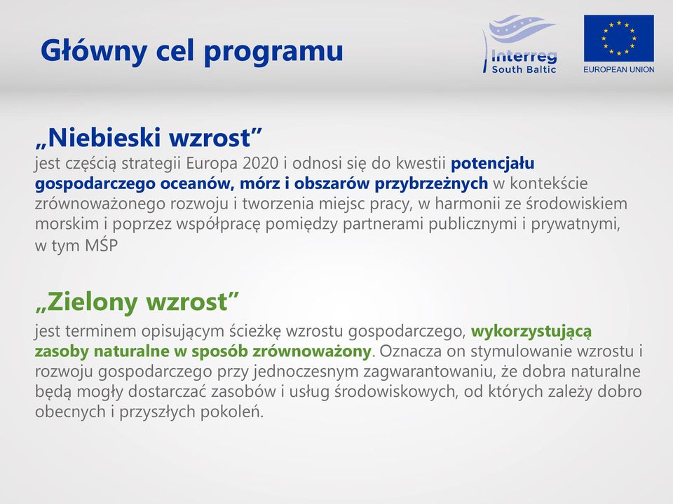 MŚP Zielony wzrost jest terminem opisującym ścieżkę wzrostu gospodarczego, wykorzystującą zasoby naturalne w sposób zrównoważony.