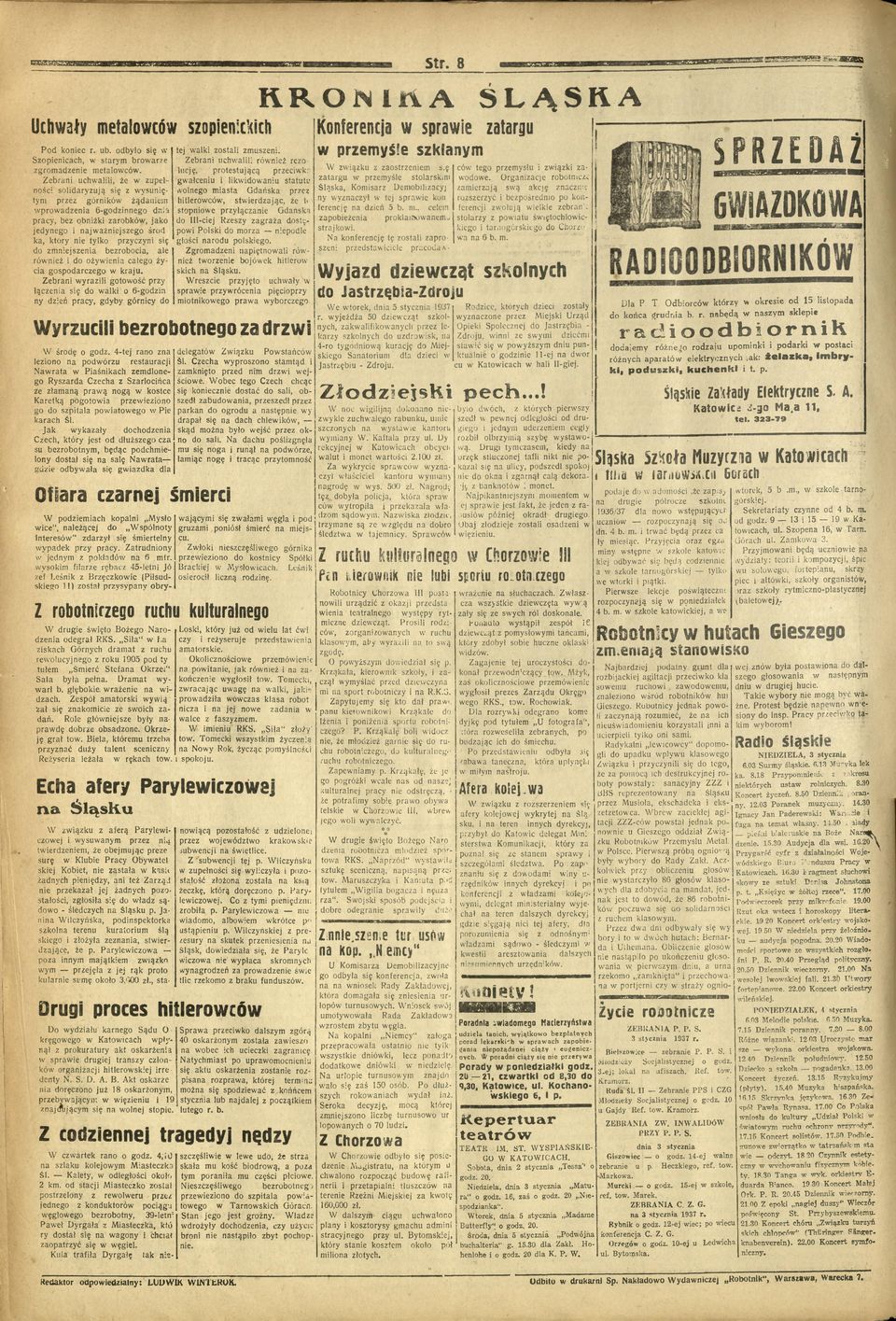 tylko przyczyni się do zmniejszenia bezrobocia, ale również i do ożywienia całego życia gospodarczego w kraju.