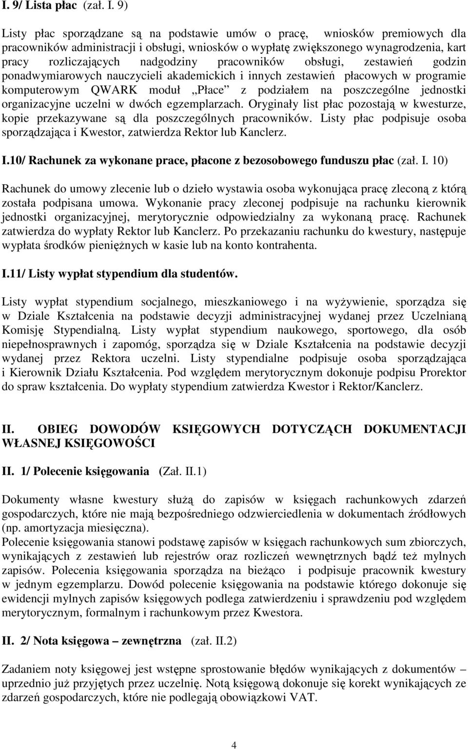 nadgodziny pracowników obsługi, zestawień godzin ponadwymiarowych nauczycieli akademickich i innych zestawień płacowych w programie komputerowym QWARK moduł Płace z podziałem na poszczególne