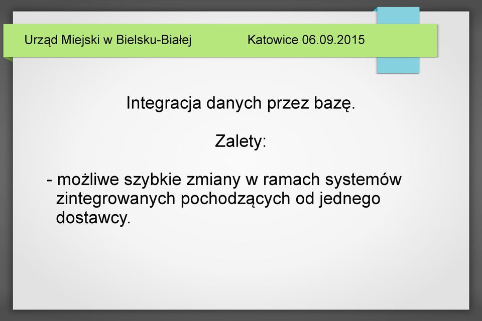 w ramach systemów zintegrowanych