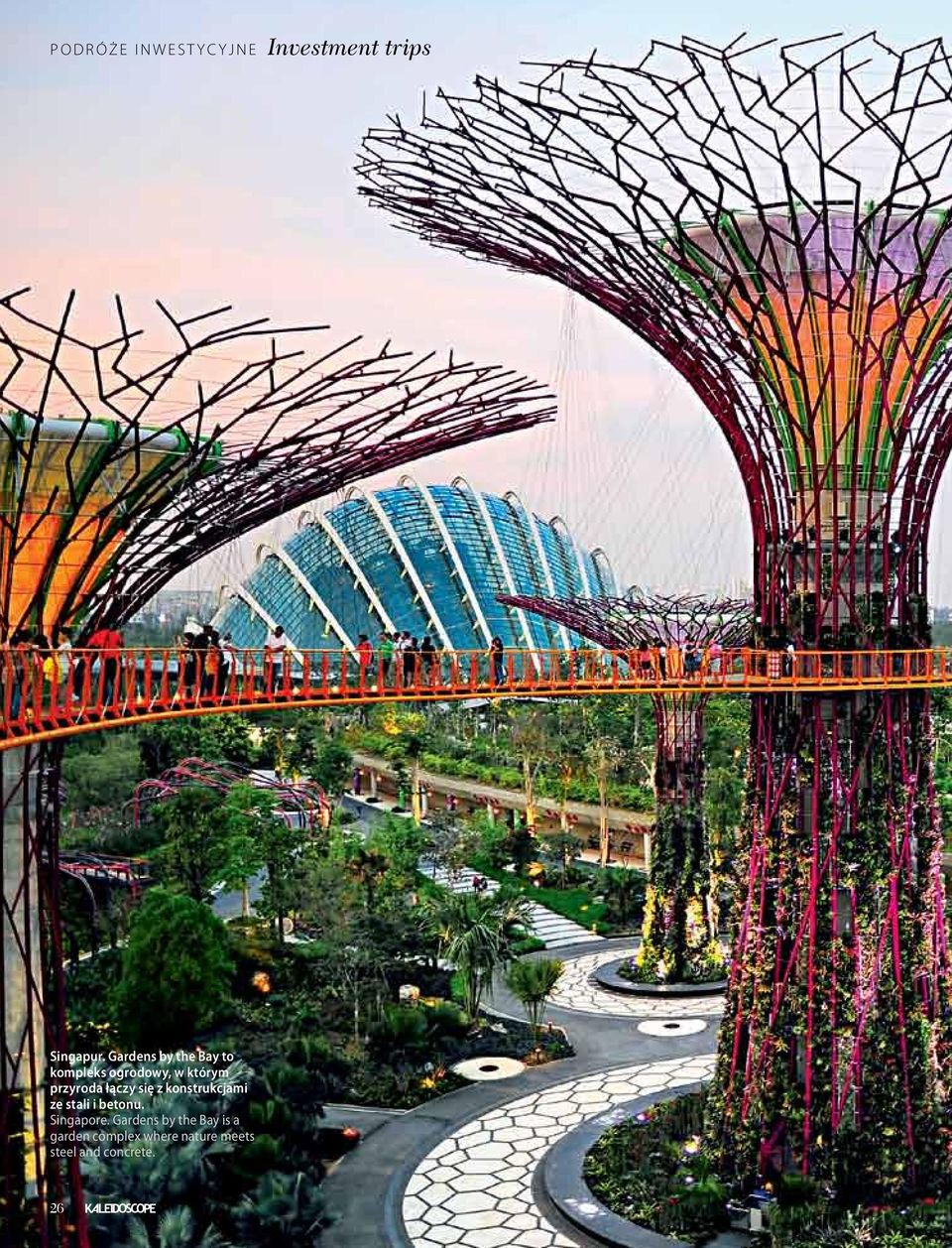 łączy się z konstrukcjami ze stali i betonu. Singapore.