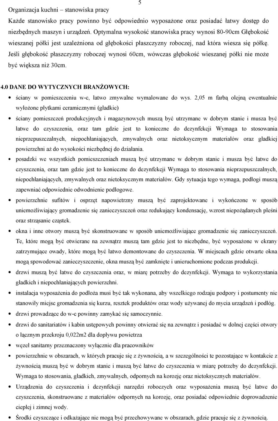 Jeśli głębokość płaszczyzny roboczej wynosi 60cm, wówczas głębokość wieszanej półki nie może być większa niż 0cm.