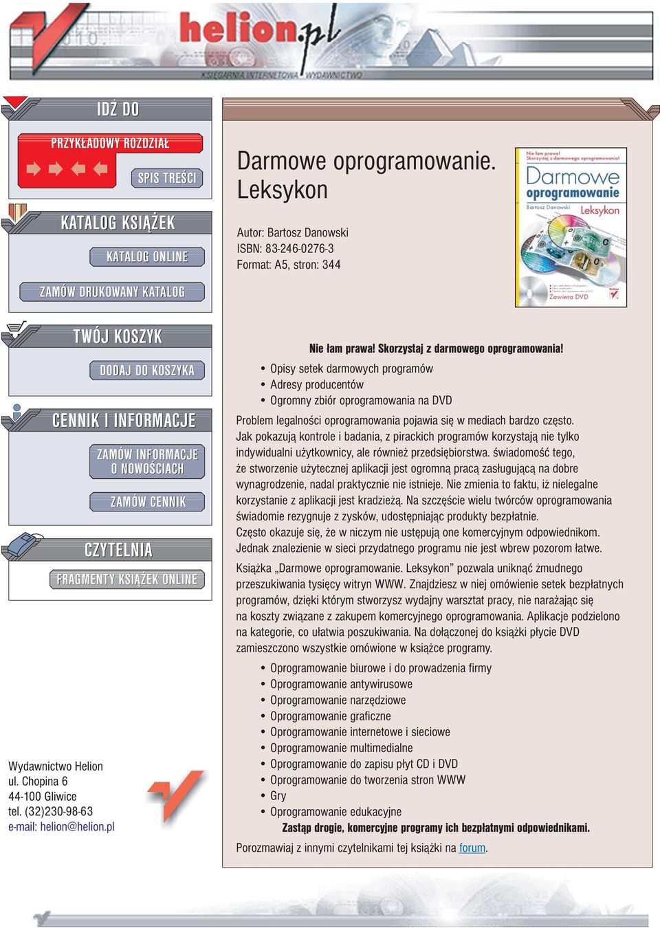 Leksykon Autor: Bartosz Danowski ISBN: 83-246-0276-3 Format: A5, stron: 344 Nie ³am prawa! Skorzystaj z darmowego oprogramowania!