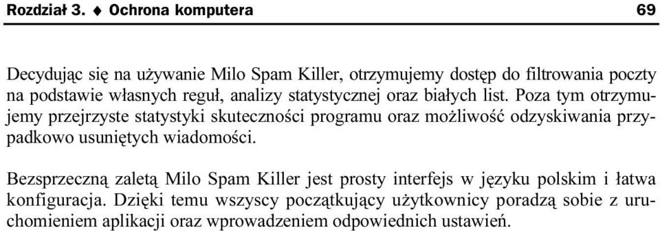 analizy statystycznej oraz białych list.