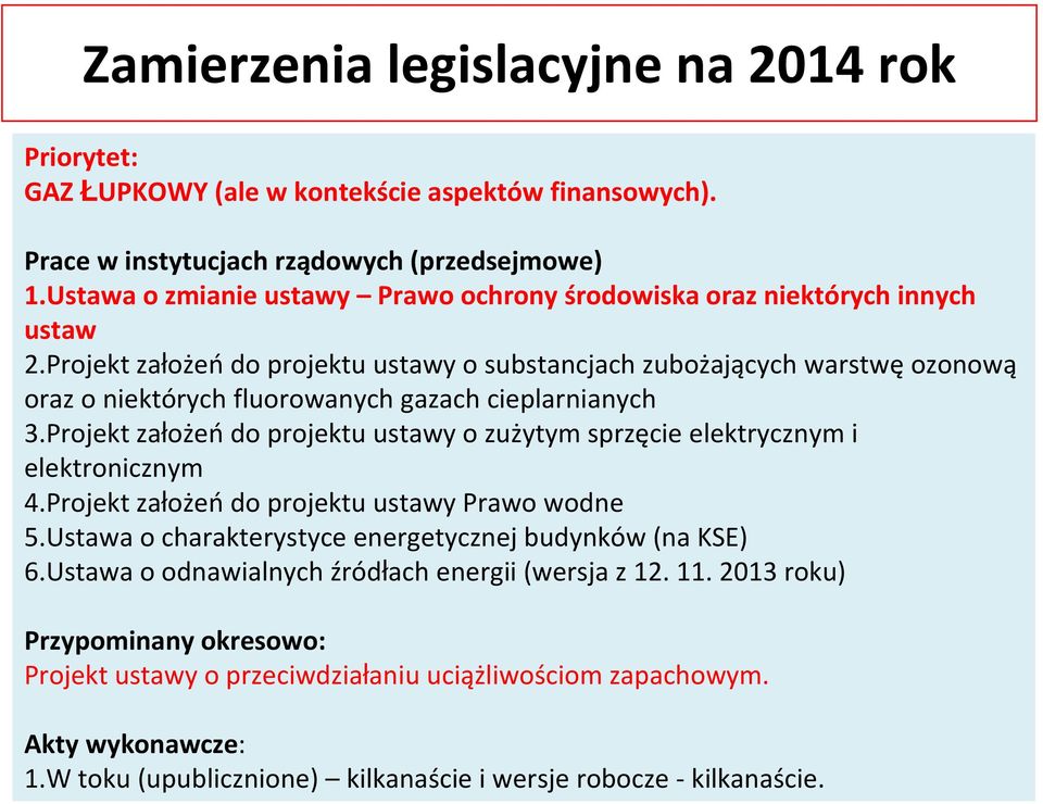 Projekt założeń do projektu ustawy o substancjach zubożających warstwę ozonową oraz o niektórych fluorowanych gazach cieplarnianych 3.