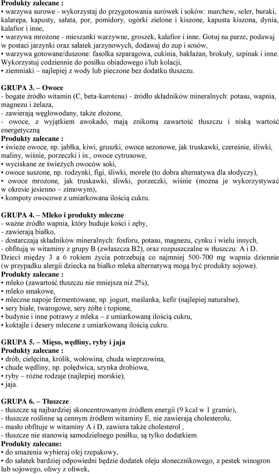 Gotuj na parze, podawaj w po taci arzynki oraz ałatek arzynowyc dodawa do z p i o ów warzywa otowane/d zone: a olka zpara owa c kinia bakła an brok ły zpinak i inne.