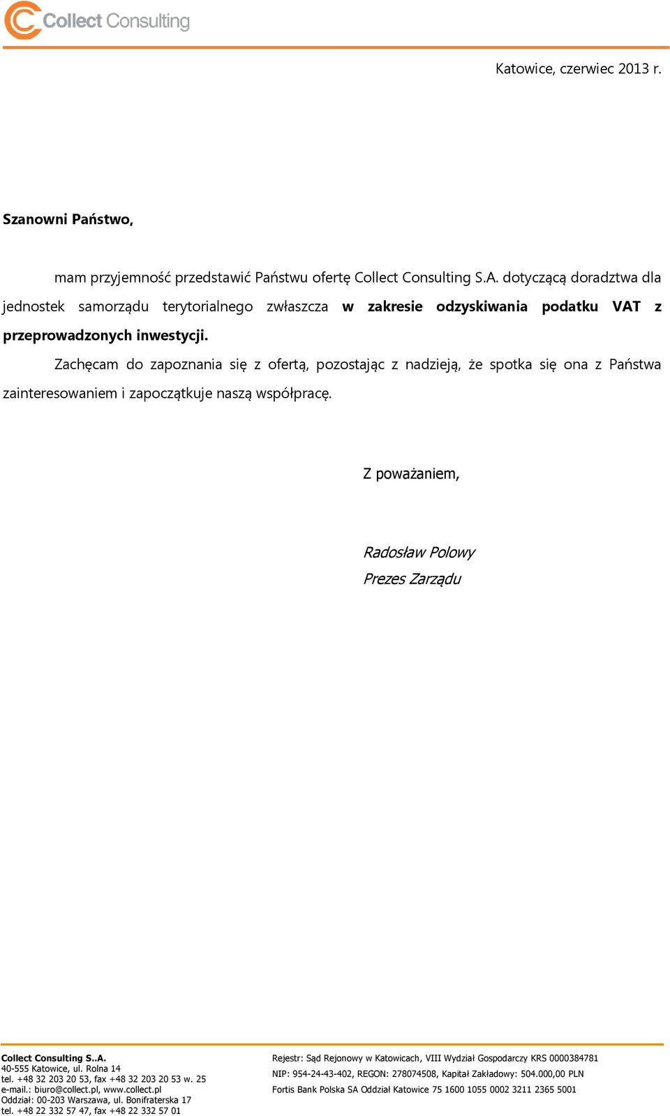 dotyczącą doradztwa dla jednostek samorządu terytorialnego zwłaszcza w zakresie odzyskiwania podatku VAT z