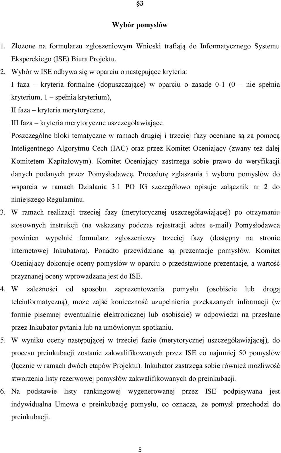 III faza kryteria merytoryczne uszczegóławiające.