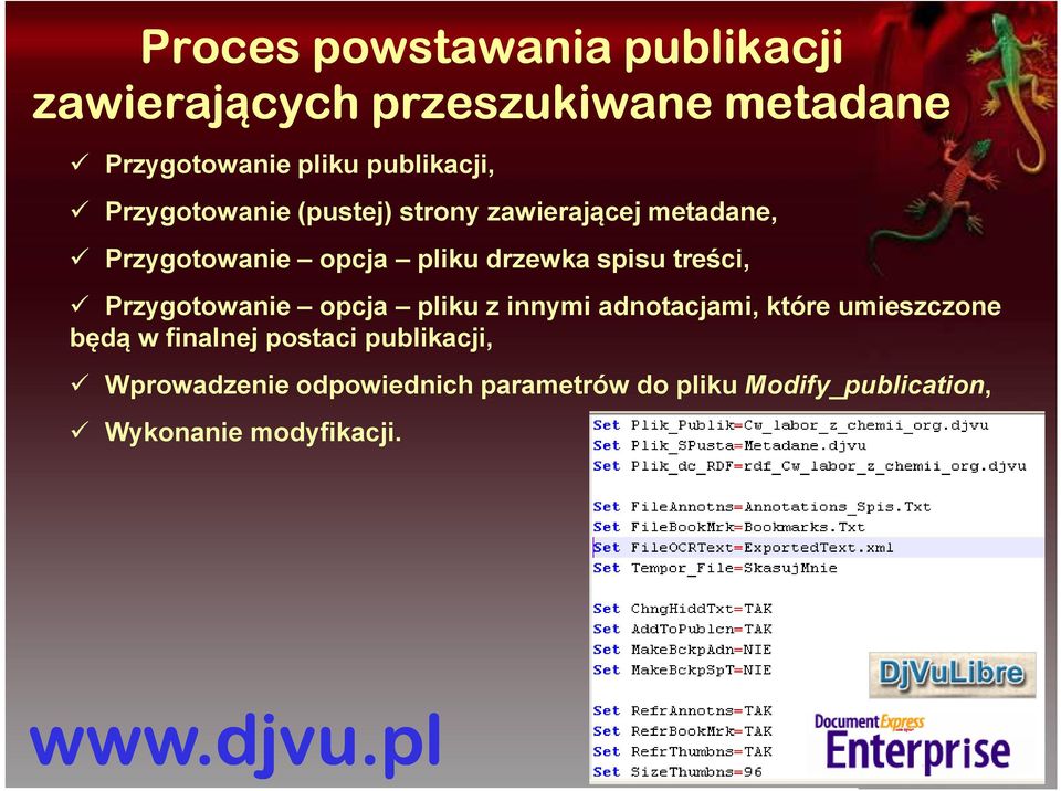 Przygotowanie opcja pliku z innymi adnotacjami, które umieszczone będą w finalnej postaci