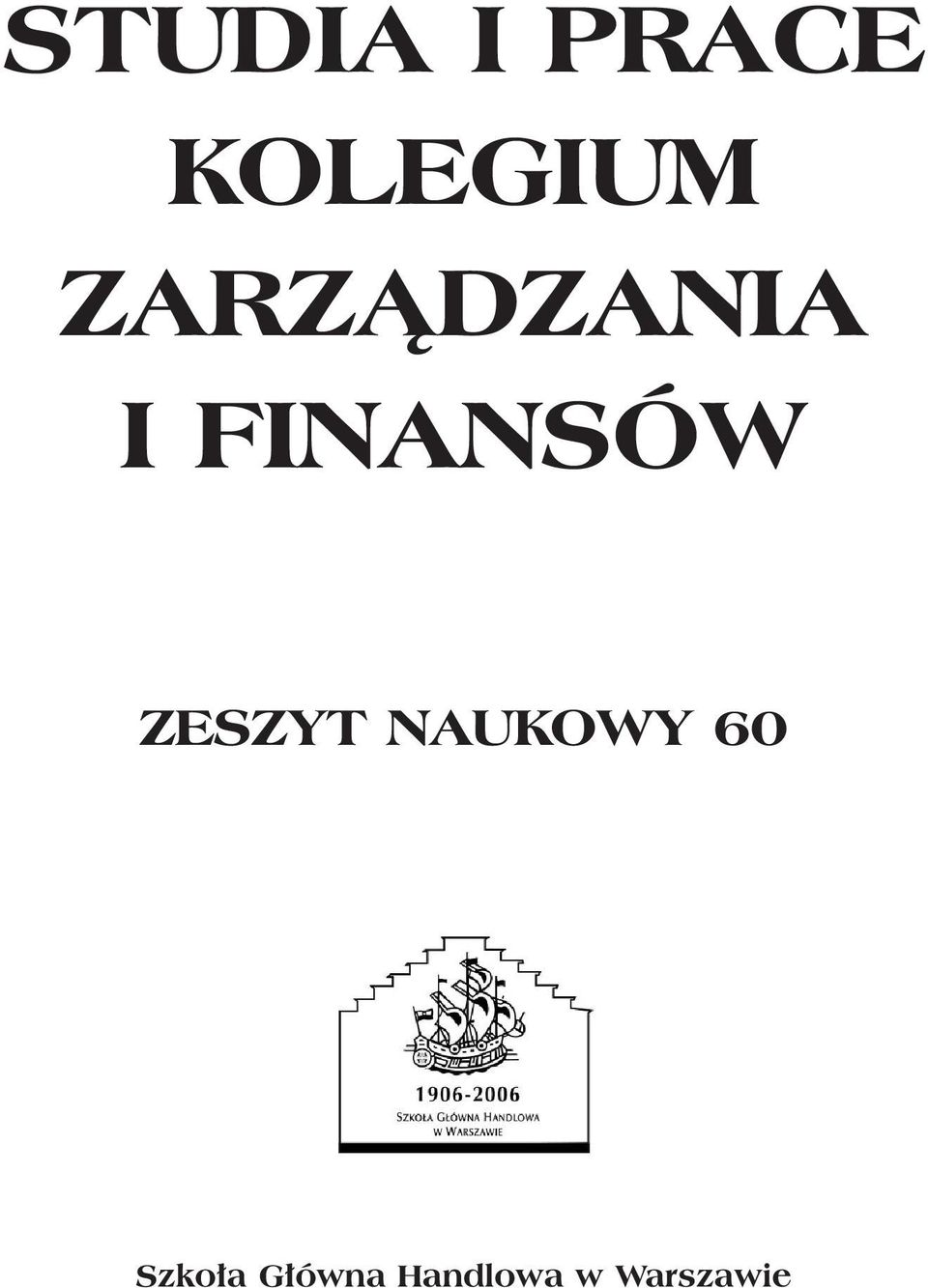 ZESZYT NAUKOWY 60 Szko a