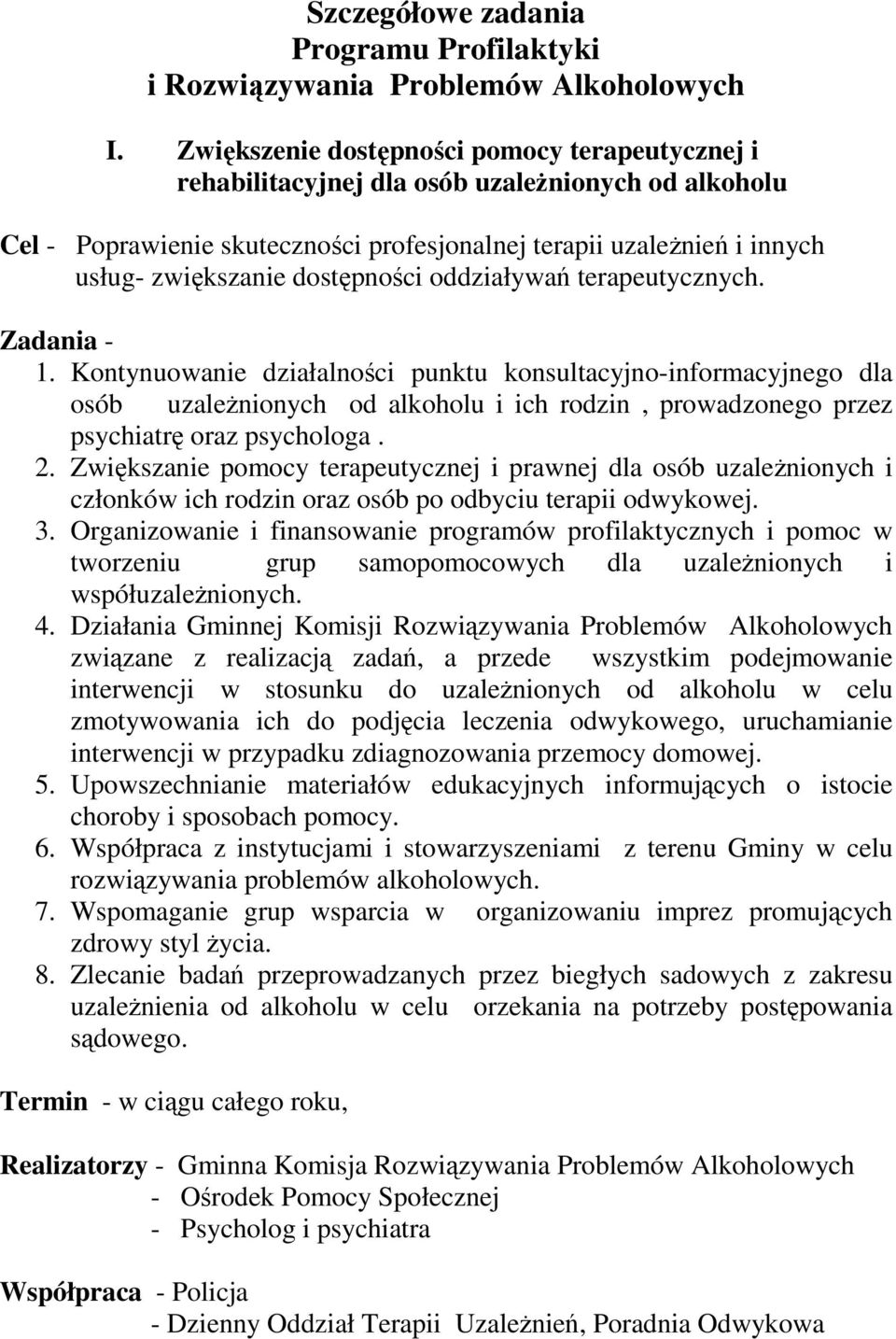 dostępności oddziaływań terapeutycznych. Zadania - 1.