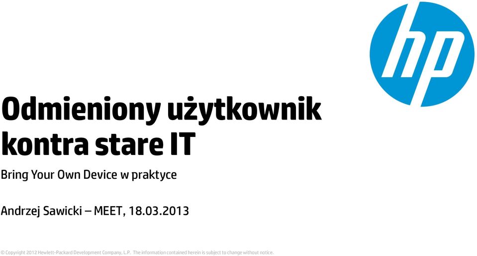 Your Own Device w
