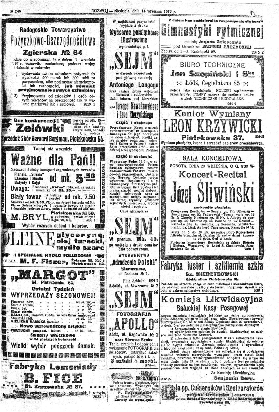 wkładów na"' oszczędność tak' w walucie rąarkowej jak i rublo''iej. 1859 t Bez konkupencj"'il.' Skór Z W najbliższej przyszłości. wyjdzie z druku ' e. m~qtko(jje łl111lłr' ane.w dwóchcz.