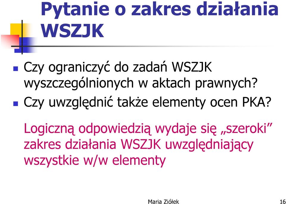 Czy uwzględnić także elementyocenpka?