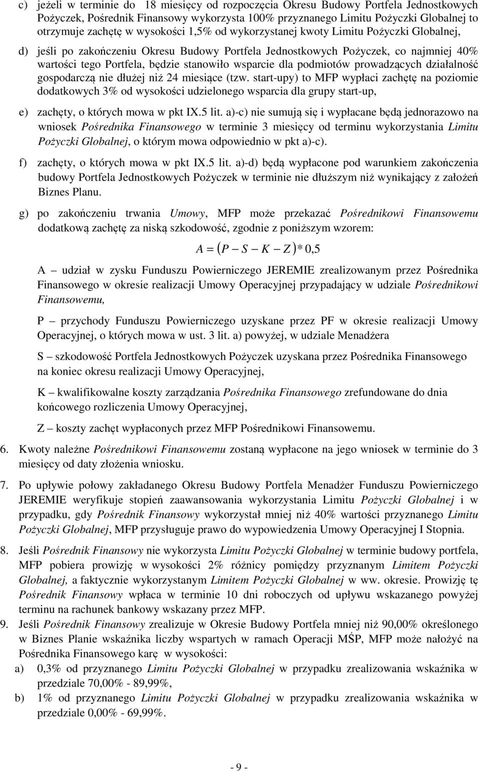 wsparcie dla podmiotów prowadzących działalność gospodarczą nie dłużej niż 24 miesiące (tzw.