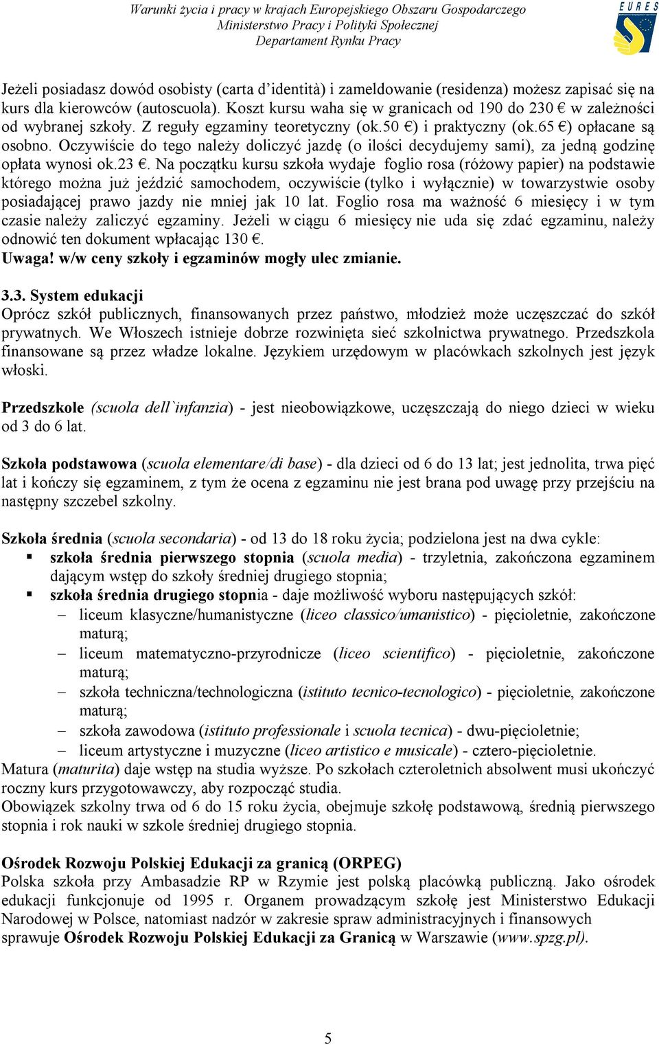 Oczywiście do tego należy doliczyć jazdę (o ilości decydujemy sami), za jedną godzinę opłata wynosi ok.23.