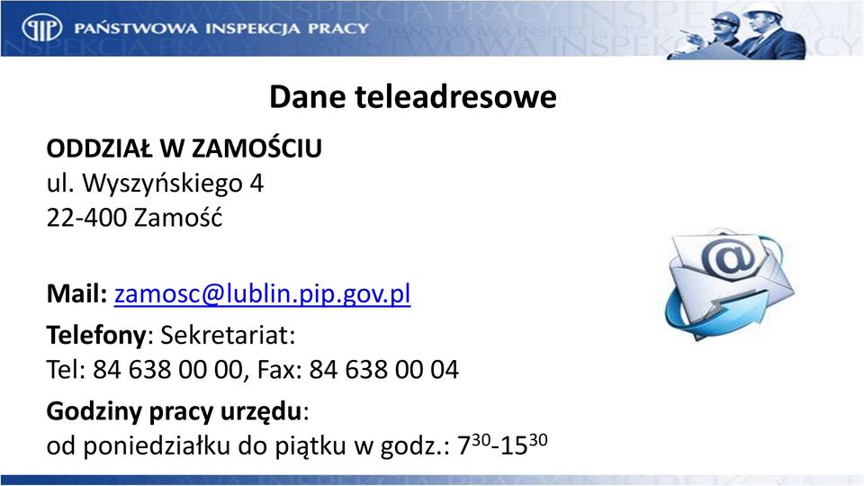 zamosc@lublin.pip.gov.