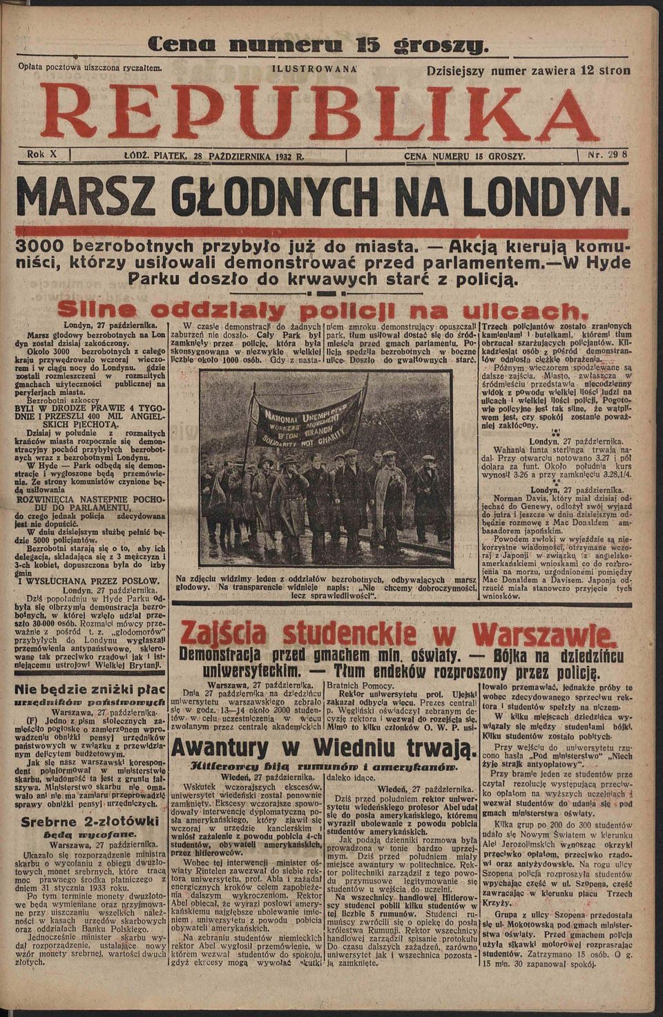 Silno oddziały policji na ulicach. 3-ch kobiet, dopuszczona była do izby gmin I WYSŁUCHANA PRZEZ POSŁÓW. Londyn, 27 października.